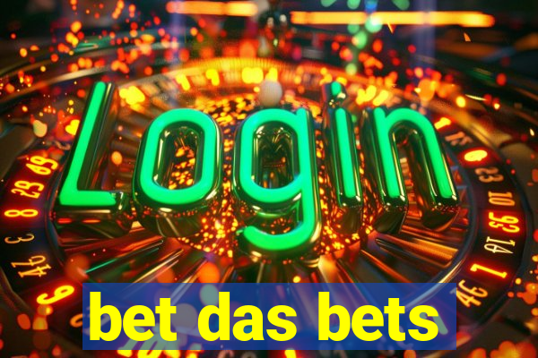 bet das bets